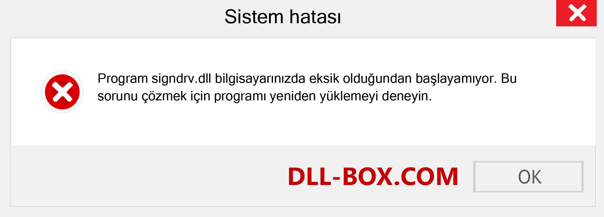 signdrv.dll dosyası eksik mi? Windows 7, 8, 10 için İndirin - Windows'ta signdrv dll Eksik Hatasını Düzeltin, fotoğraflar, resimler